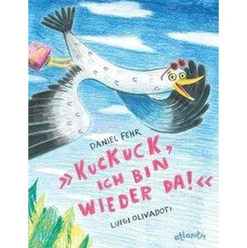 První čtění Kuckuck, ich bin wieder da! - Fehr, Daniel