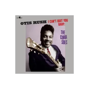 Zahraniční hudba I Can't Quit You Baby / the Cobra Sides / Vinyl - Rush Otis [LP]
