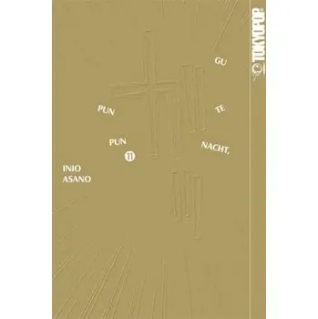 Gute Nacht, Punpun. Bd.11 - Asano, Inio