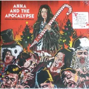 Zahraniční hudba LP Various: Anna And The Apocalypse (Original Motion Picture Soundtrack) CLR 2018 Coloured Clear With Red Splatter Vinyl
