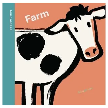Příroda Spring Street Touch and Feel: Farm - Books by Boxer