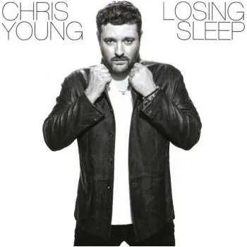 Zahraniční hudba CD Chris Young: Losing Sleep 2017