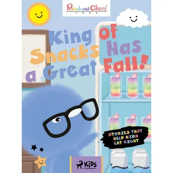 Kniha King of Snacks Has a Great Fall!