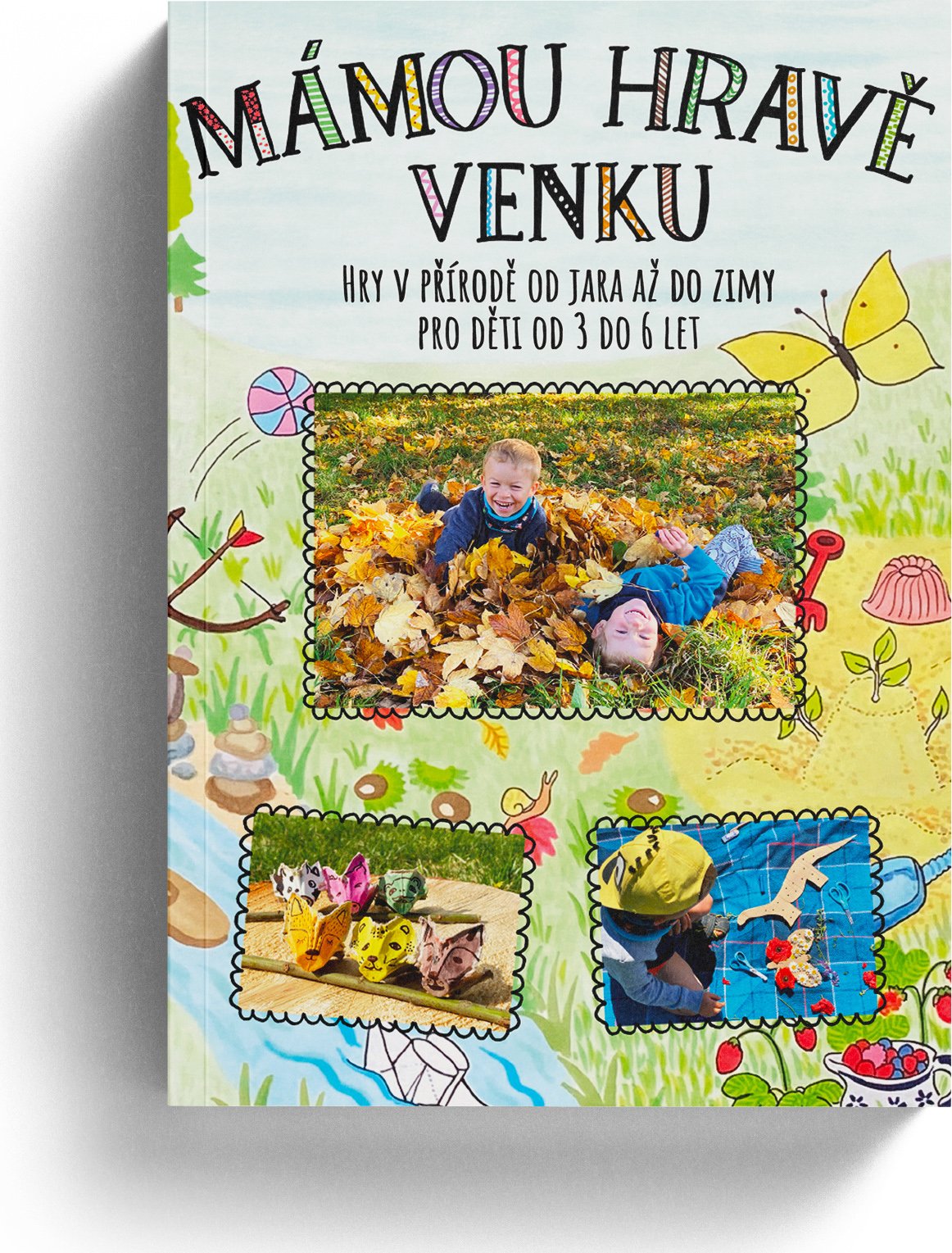 Kniha Mámou hravě venku (3 - 6 let)