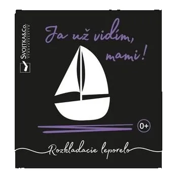 Leporelo Ja už vidím, mami! - Mirka Svojtková