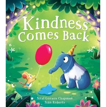 První čtění Kindness Comes Back - Chapman, Sital Gorasia