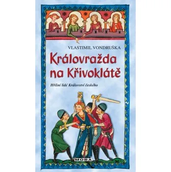Kniha Královražda na Křivoklátě elektronická kniha