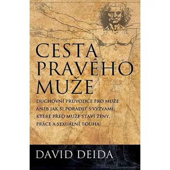 Kniha Cesta pravého muže - David Deida [E-kniha]