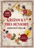 Křížovky pro seniory: Domácí lékař - Naše nakladatelství (2024, brožovaná)