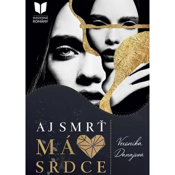 Kniha Aj smrť má srdce