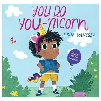 You Do You-Nicorn - Vanessa, Erin