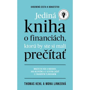 Kniha Jediná kniha o financiách, ktorú by ste mali prečítať