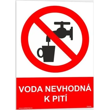 Traiva s.r.o. Voda nevhodná k pití Verze: Plast 210 x 297 mm (A4) tl. 0.5 mm - Kód: 00257