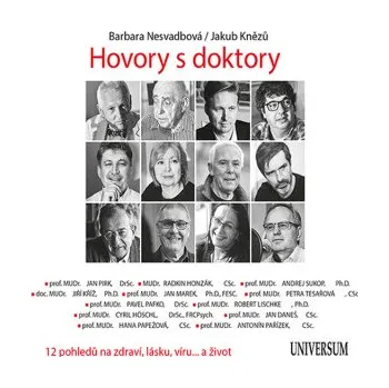 Hovory s doktory - Barbara Nesvadbová, Jakub Knězů