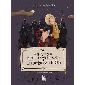 Biuro detektywistyczne Dziurka od klucza - Piątkowska Renata
