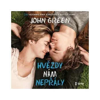 Hvězdy nám nepřály - audioknihovna - John Green