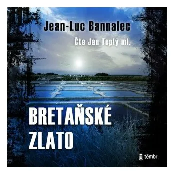 Bretaňské zlato - Jean-Luc Bannalec