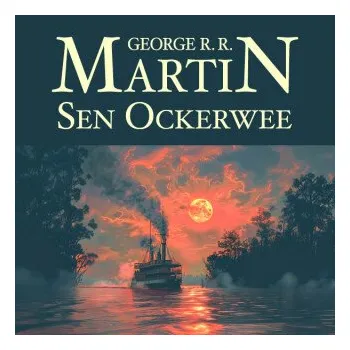 Sen Ockerwee - George R. R. Martin