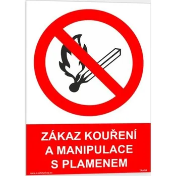 Traiva s.r.o. Zákaz kouření a manipulace s plamenem Verze: Samolepka 210 x 297 mm (A4) tl. 0.1 mm - Kód: 00244