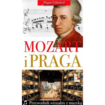 Kniha Mozart i Praga - Wizualna wycieczka z utworami muzycznymi Ekniha