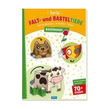 První čtění Trötsch Bastelbuch Bunte Falt- und Basteltiere - Bauernhof - Trötsch Verlag