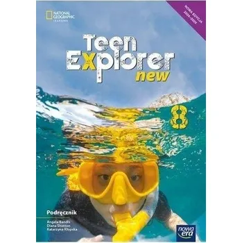 Anglický jazyk Język angielski Teen Explorer NEON podręcznik dla klasy 8 szkoły podstawowej EDYCJA 2024-2026 - Katarzyna Kłopska, Marta Mrozik