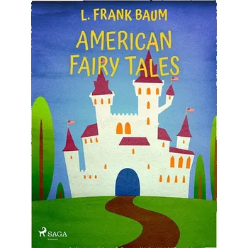 Kniha American Fairy Tales Ekniha