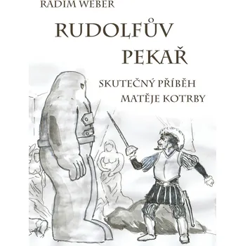 Kniha Rudolfův pekař