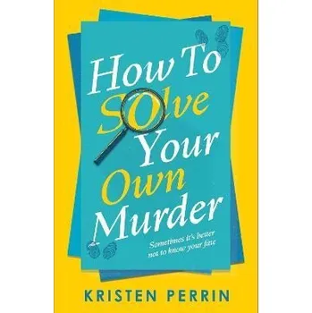 Cizojazyčná kniha How To Solve Your Own Murder
