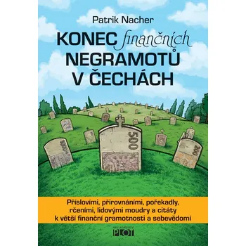 Kniha Konec finančních negramotů v Čechách