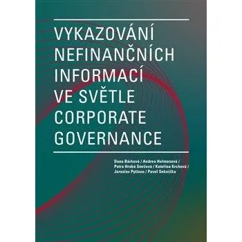 Vykazování nefinančních informací ve světle corporate governance