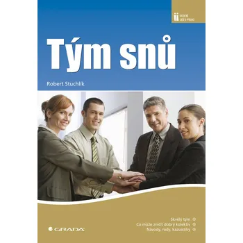 Kniha Tým snů