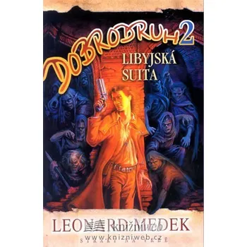 Dobrodruh 2 - Libyjská suita