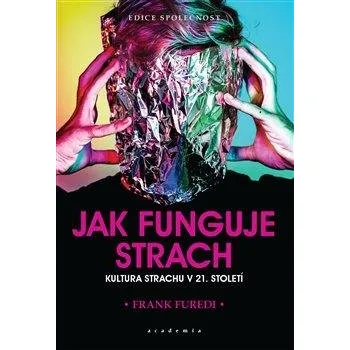 Jak funguje strach