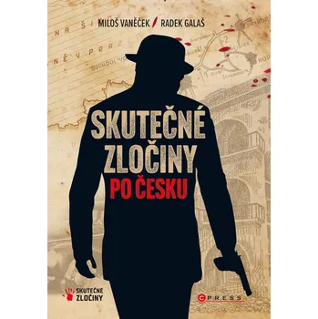 Kniha Skutečné zločiny po česku