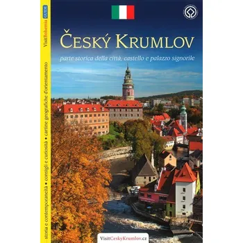 Cestování Český Krumlov - průvodce/italsky