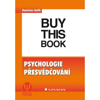 Kniha Psychologie přesvědčování