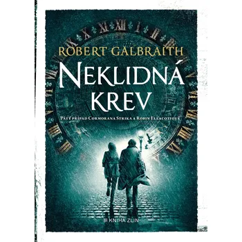 Kniha Neklidná krev - Robert Galbraith [E-kniha]