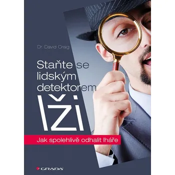 Staňte se lidským detektorem lži