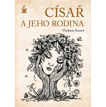 Literární biografie Císař a jeho rodina