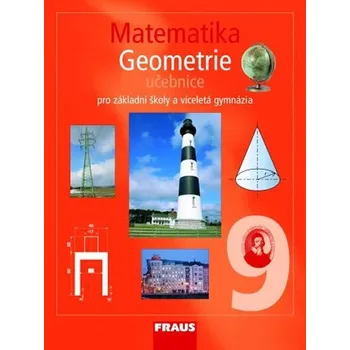 Matematika Matematika 9 pro ZŠ a víceletá gymnázia - Geometrie učebnice