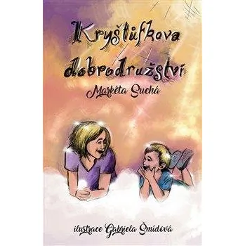 Pohádka Kryštůfkova dobrodružství