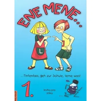 Cizí jazyk Ene mene 1. kniha pro žáky