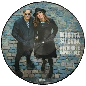 Zahraniční hudba LP Dirotta Su Cuba: Nothing Is Impossible 2022