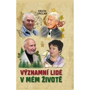 Literární biografie Významní lidé v mém životě