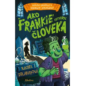 Kniha Ako Frankie vytvoril človeka