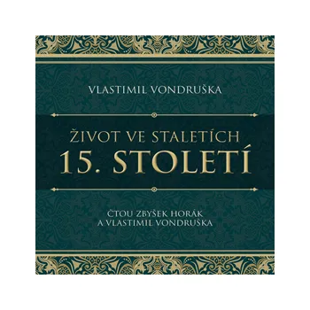 Život ve staletích: 15. století MP3 download