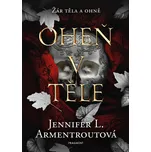 Oheň v těle - Jennifer L. Armentroutová…