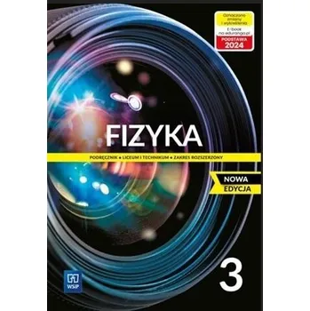 Fizyka LO 3 Podr. ZR w.2024 - Maria Fiałkowska