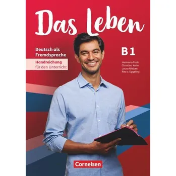 Německý jazyk Das Leben B1: Gesamtband - Handreichungen für den Unterricht - Hermann Funk